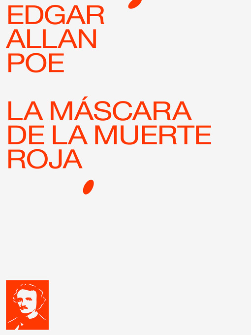 Detalles del título La máscara de la muerte roja de Edgar Allan Poe - Disponible